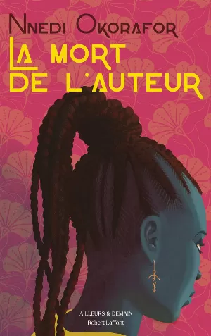 Nnedi Okorafor – La Mort de l'auteur